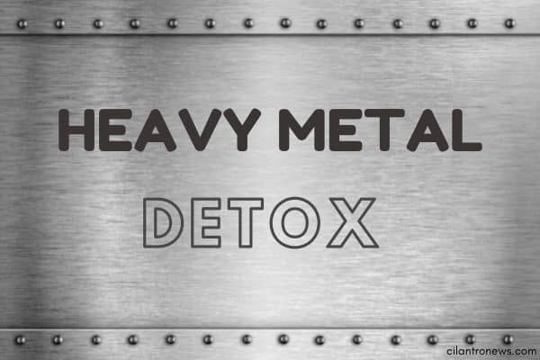 Bentonite heavy metal metals detox cleanse.